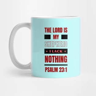 The Lord Is My Shepherd | Bible Verse Psalm 23:1 Mug